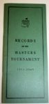 Lloyd Mangrums Personal Copy of Records of the Masters Tournament 1934 - 1969