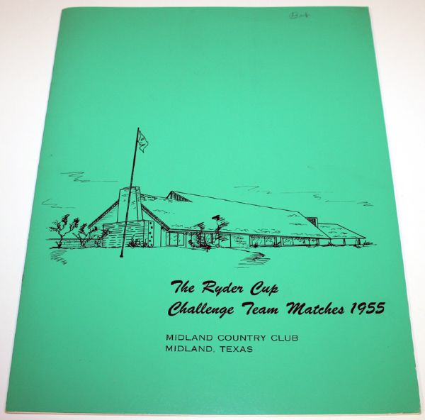 Lloyd Mangrum's Personal copy of the 1955 Ryder Cup Challenge Matches Program  at Midland C.C. Midland, TX