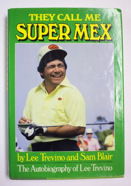 Lot of 3 signed Lee Trevino books - Super Mex, The snake in the sandtrap, The feeling of greatness