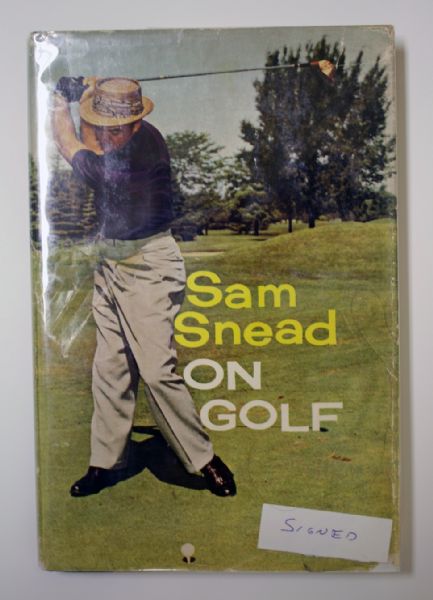 Lot of 3 signed books signed by Sam Snead - Sam Snead how to play golf, The education of a golfer, Sam Snead on golf