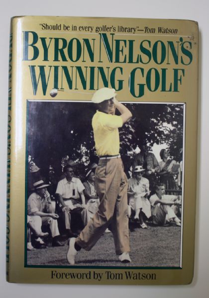 Byron Nelson's Winning Golf signed by Tom Watson