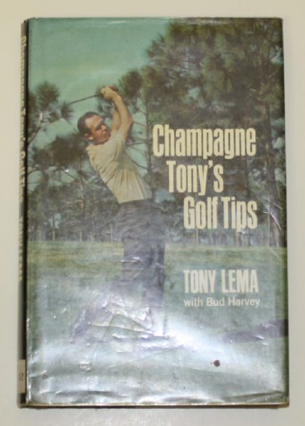 Champagne Tonys Golf Tips, 1966 1st Ed. Lema with Harvey 