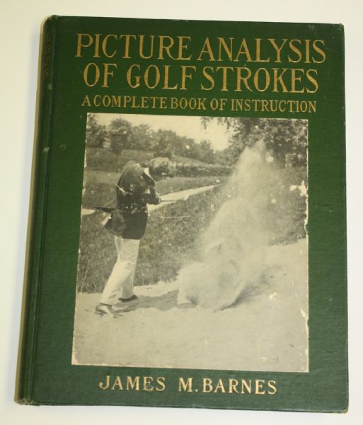 1919 First Edition James Barnes "Picture Analysis of Golf Strokes" 