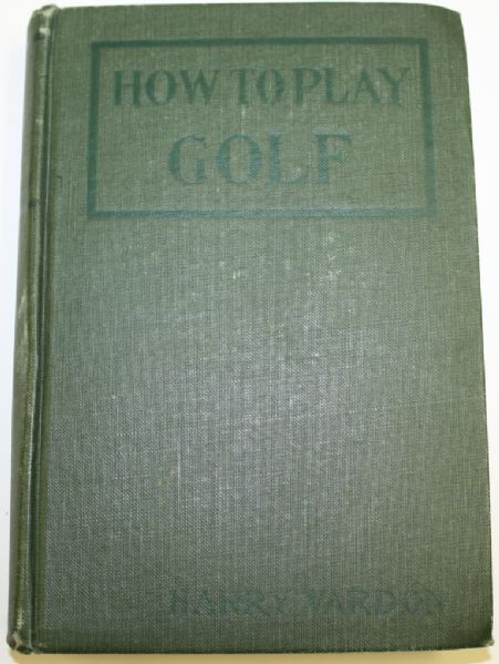 How to Play Golf by Harry Vardon - 1912