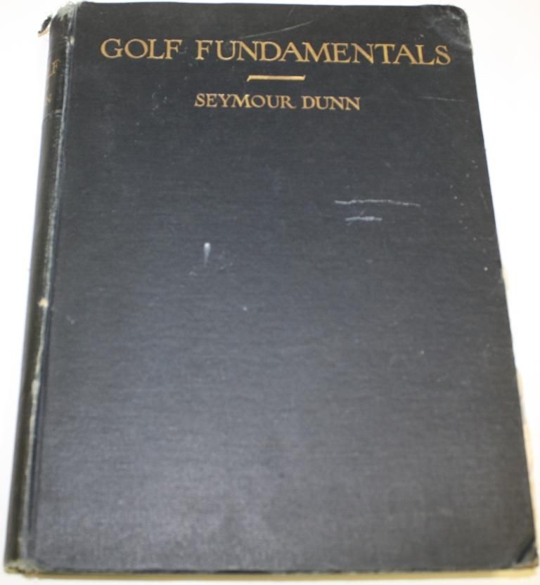 Golf Fundamentals ~ Orthodoxy of Style (Book One of the Golf Digest Classics Book Series) Seymour Dunn