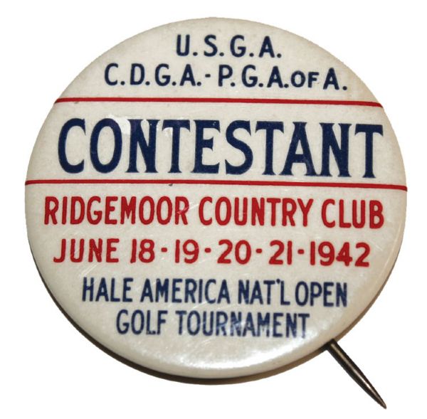 1942 USGA Hale America National Open Contestant Pin - Ridgemoor Country Club-Ben Hogan Champ