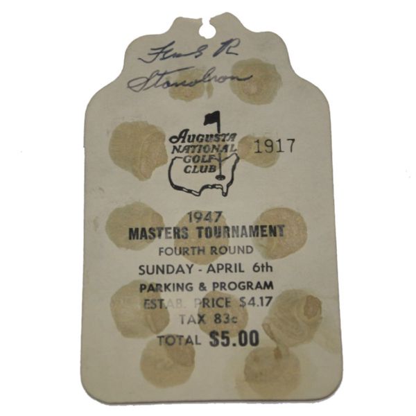 1947 Masters 4th Rd Ticket Signed by Runner Up Frank Stranahan-68 Low Round On Day-283 Best Ever by Amateur