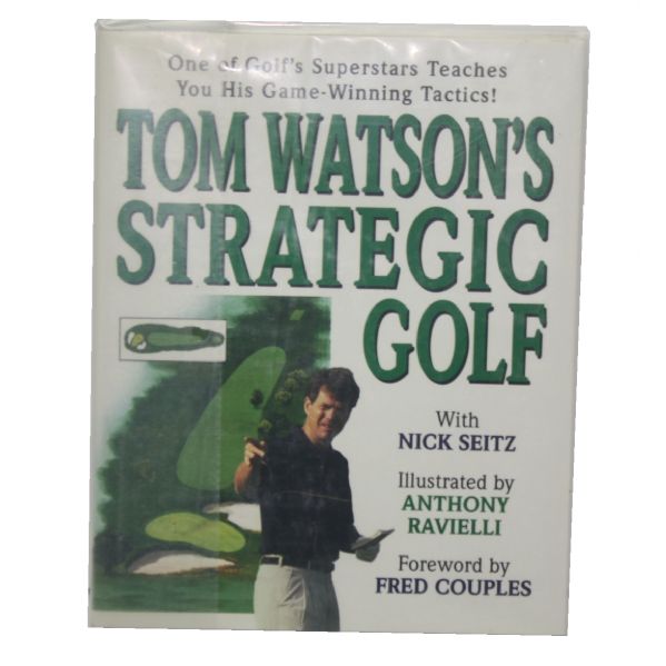 Tom Watson Signed Book 'Tom Watson's Strategic Golf' JSA COA