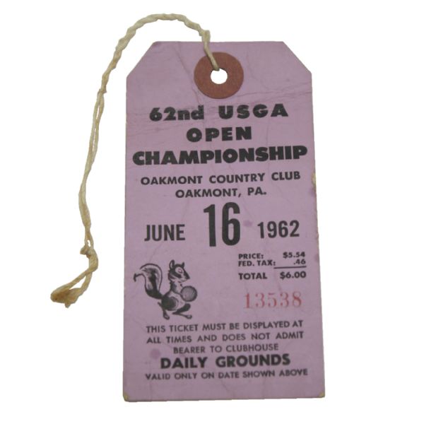 62nd USGA Open Championship Ticket - Oakmont - 6/16/1962 - Jack Nicklaus First Career Win!
