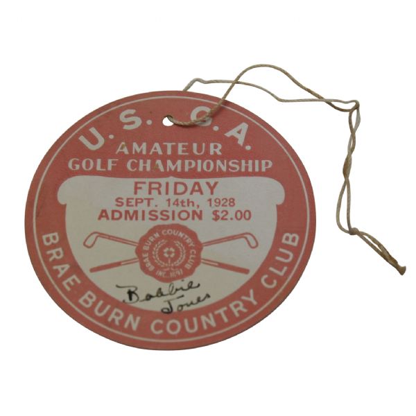 Bobby Jones 4th USGA Amateur Championship Win-1928 Ticket From Brae Burn C.C.