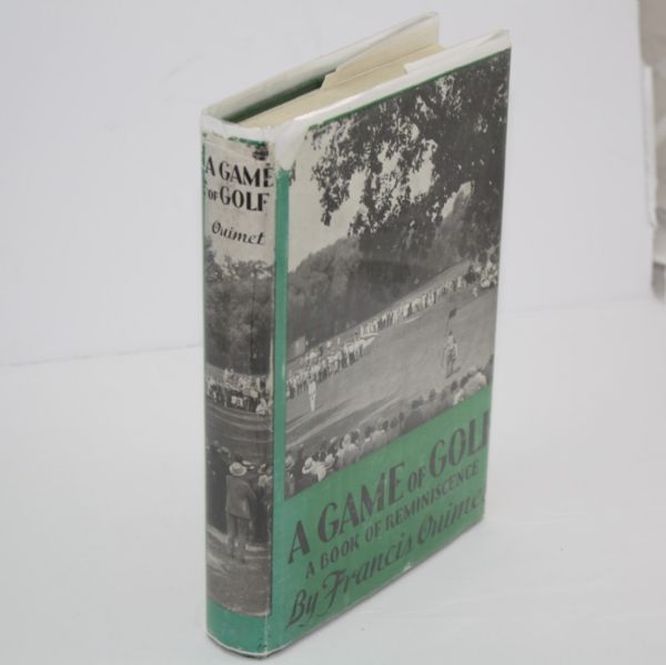 Francis Ouimet Signed 'A Game of Golf' Book - Inscribed by Ouimet to Herb Wind JSA COA