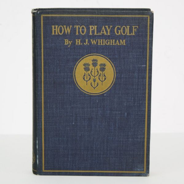 1897 Book 'How To Play Golf' by H.J. Whigham