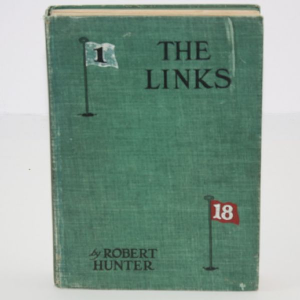 'The Links' by Robert Hunter - First Edition - 1926