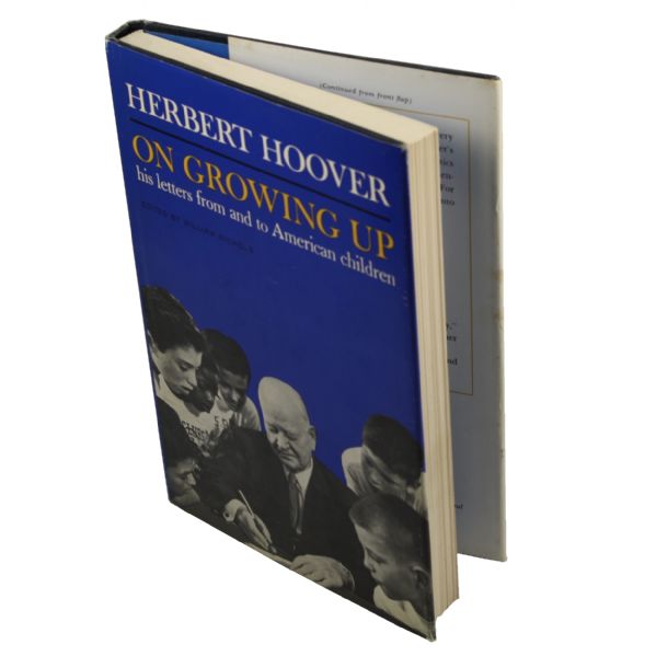 Herbert Hoover Signed Book 'On Growing Up' Hard Cover w/Dust Jacket