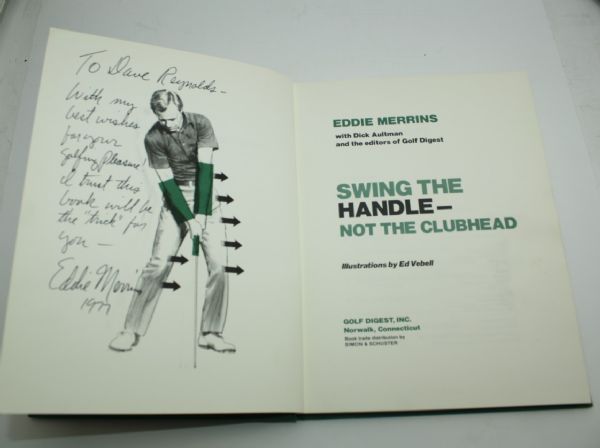 Eddie Merrins Signed Book 'Swing the Handle - Not the Clubhead' JSA COA