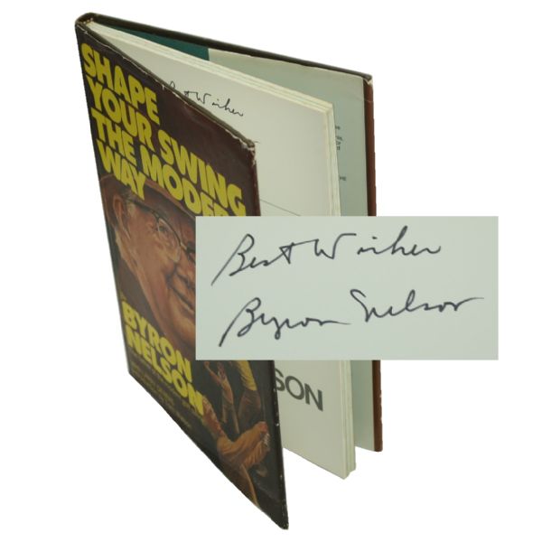 Byron Nelson Signed Book 'Shape Your Swing the Modern Way' JSA COA