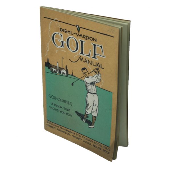 1927 Golf Book 'Golf Manual' by Vardon and Diehl