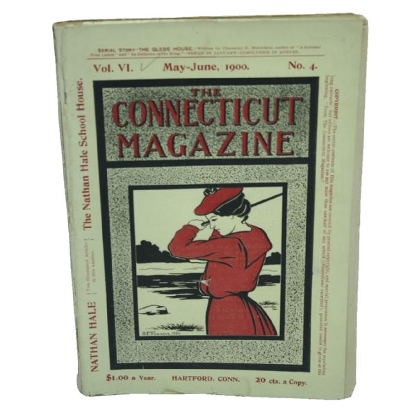 Original “The Connecticut Magazine” – May/June 1900 Issue