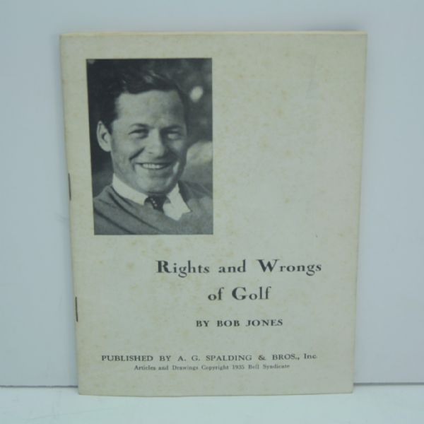 Bob Jones 1935 Rights and Wrongs of Golf