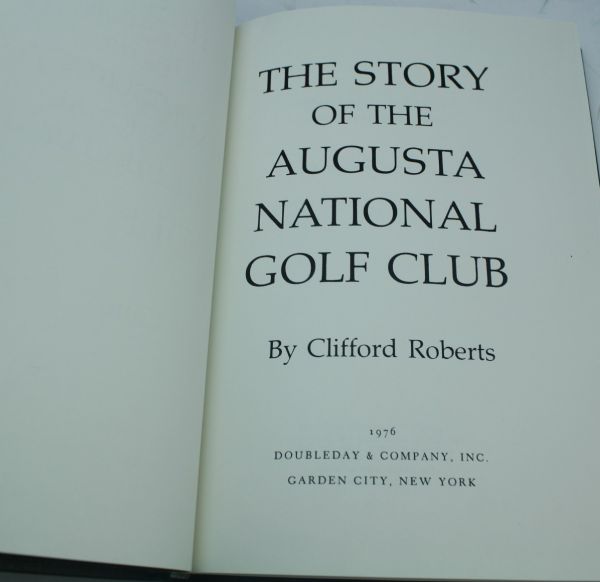 The Story of Augusta National Golf Club – Deluxe Author’s Edition with Slip Case