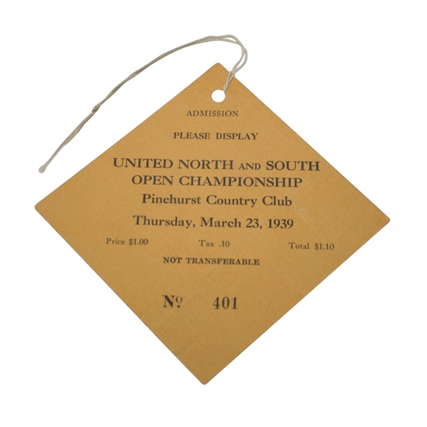1939 North & South Open Championship Thursday Ticket - Pinehurst