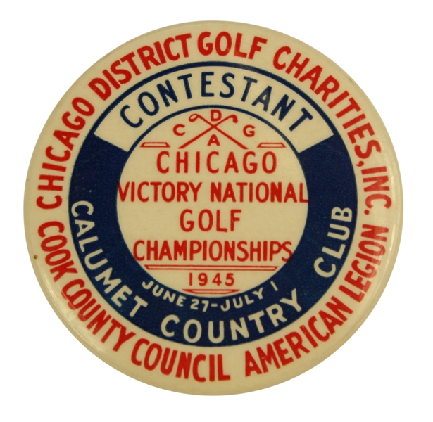 1945 Chicago Victory National Championship Contestant Pin - Byron Nelson Winner - Part of Eleven in a row!
