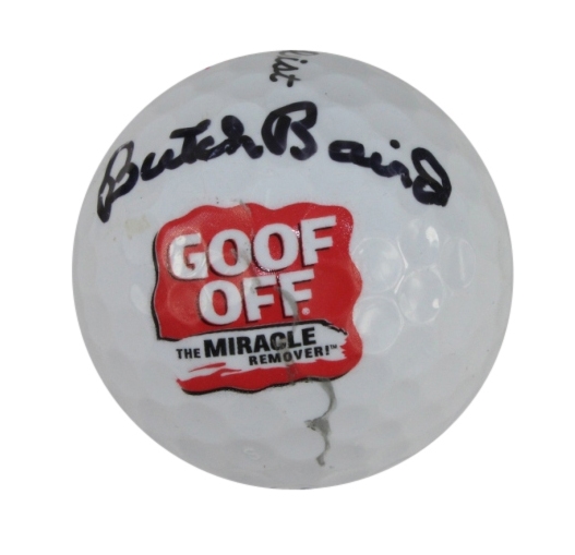 Butch Baird Signed 'Goof Off' Logo Golf Ball JSA COA