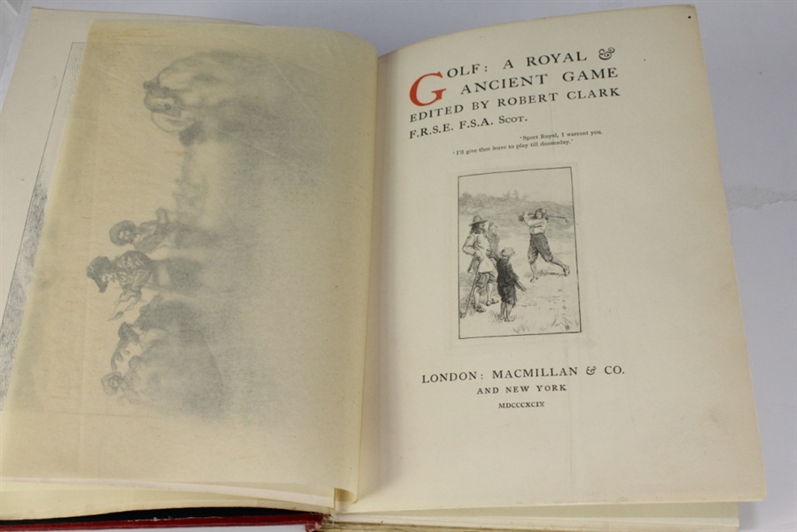 1899 Book 'Golf: A Royal and Ancient Game' Edited by Robert Clark