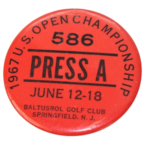 1967 US Open at Baltusrol Press A Pin #586 - Nicklaus 2nd US Open Win