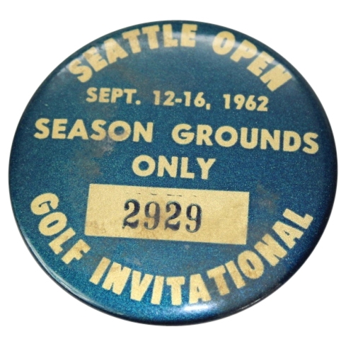 1962 Seattle Open Invitational Seasons Ground Badge-Jack Nicklaus 2nd Career Win