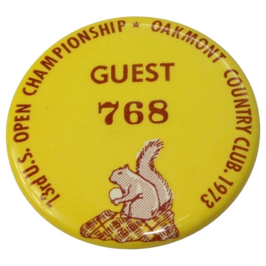 1973 US Open at Oakmont Guest Badge #768-Johnny Miller's Magic Sunday 63 Round