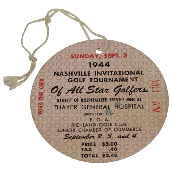 1944 Nashville Invitational Golf Tournament Ticket #1704 - Byron Nelson Winner