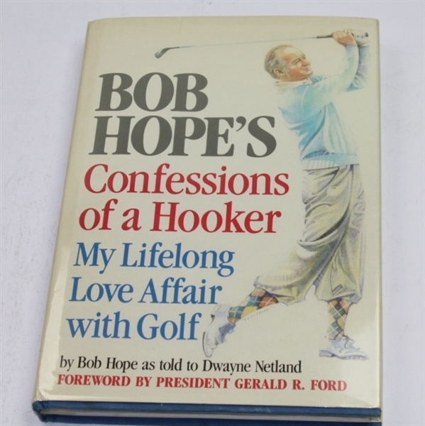 Golf Hall of Famer Bob Hope (d-2003) Signed 'Confessions of a Hooker' Book JSA COA
