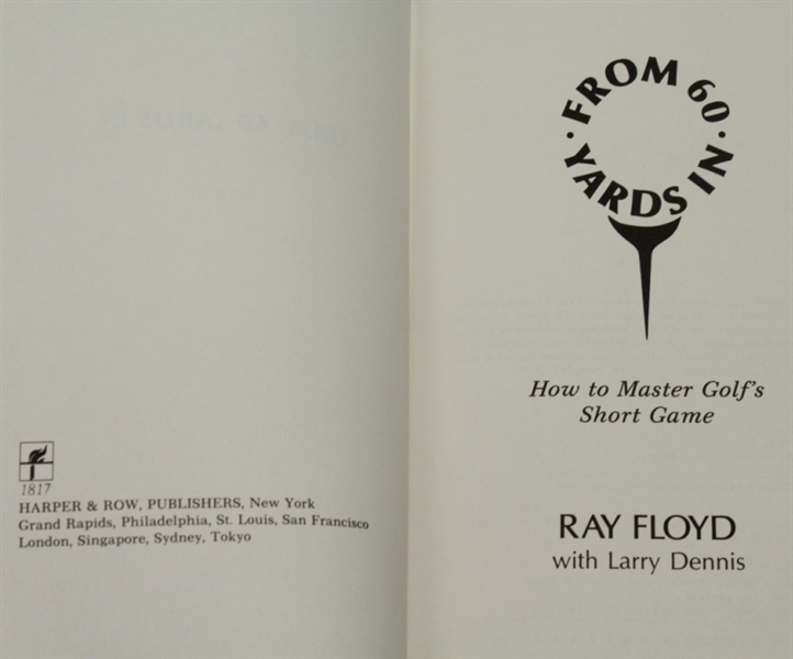 Ray Floyd Signed Book 'From 60 Yards In JSA COA