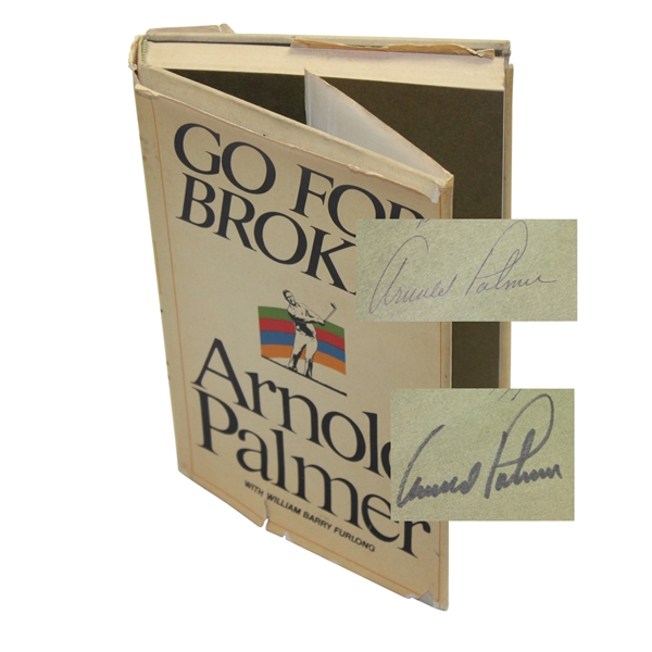 Arnold Palmer Signed Book 'Go For Broke - Signed Twice JSA COA