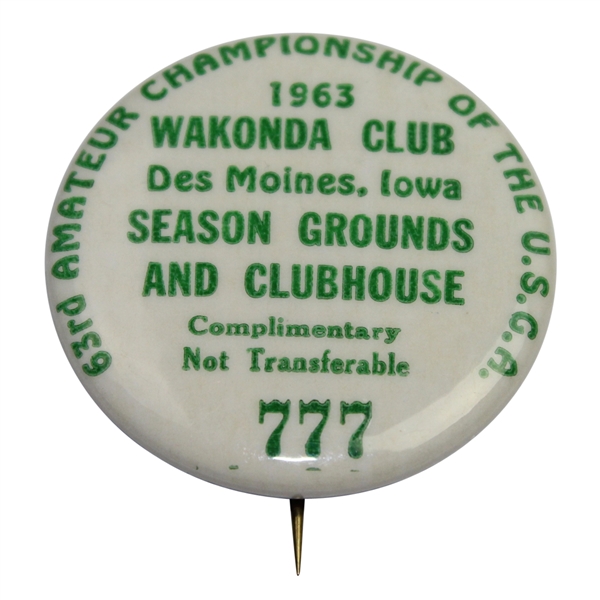 1963 US Amateur  at Wakonda Club Season, Grounds, & Clubhouse Badge #777