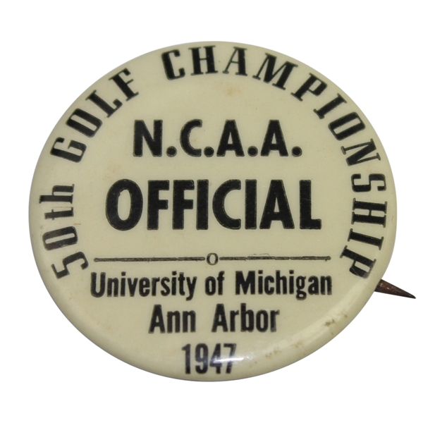1947 NCAA Golf Championship at Univeristy of Michigan Ann Arbor Official's Badge