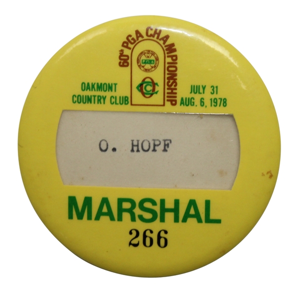 1978 PGA Championship at Oakmont CC #266 Marshall Badge - John Mahaffey Winner