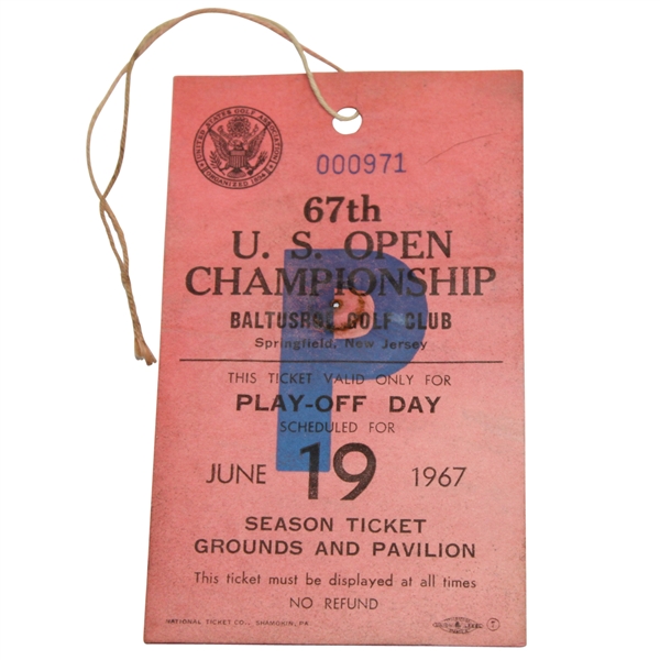1967 US Open at Baltusrol Play-Off Day Ticket #000971 - Not Needed