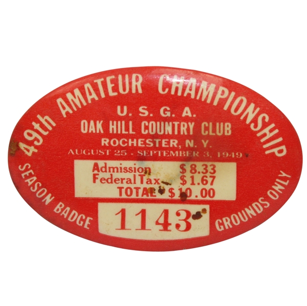 1949 US Amateur at Oak Hill CC Season Badge #1143