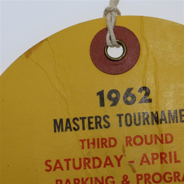 1962 Masters Tournament Third Round  Saturday Ticket #3599- Palmer's 3rd Win