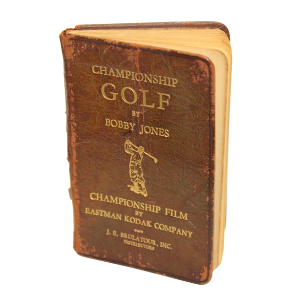 'Championship Golf' by Bobby Jones - Championship Film by Eastman Kodak Company Booklet