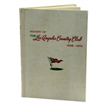 History of The Los Angeles Country Club 1898-1973 Book by Jack Beardwood