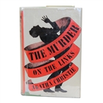 1923 The Murder on the Links Golf Book by Agathe Christie with Dust Jacket