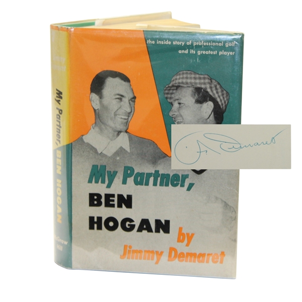Jimmy Demaret Signed Book 'My Partner, Ben Hogan' JSA ALOA