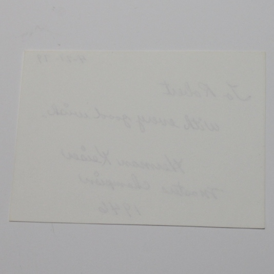 Herman Keiser Signed 4x3 Card - Dated, To Robert, 1946 Masters Champion Inscription  