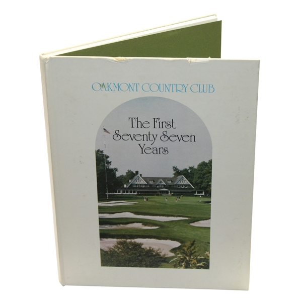 Oakmont Country Club 'The First Seventy Seven Years' Book