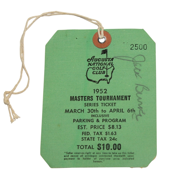 1952 Masters Tournament SERIES Badge #2500 Signed by Jack Burke 