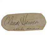 Claude Harmon Vintage Signed Cut-The Most Difficult Of Masters Champs Autographs!
