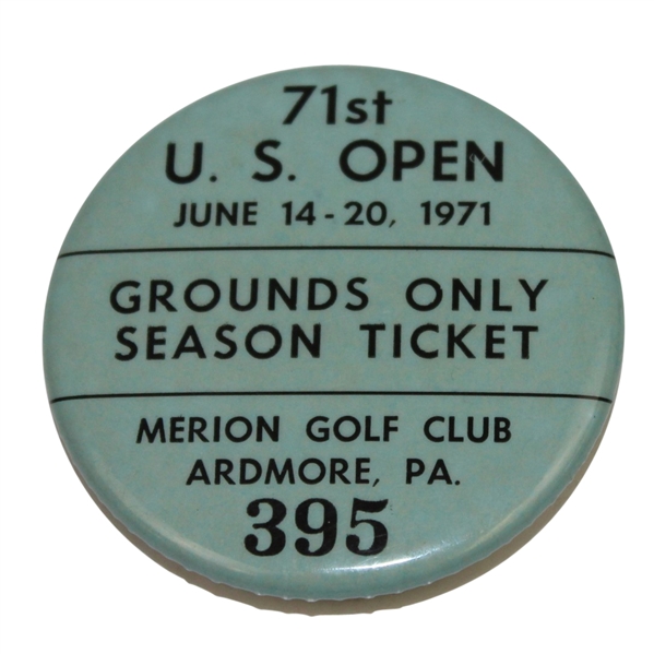 1971 US Open at Merion GC Grounds Ticket #395 - Trevino Victory
